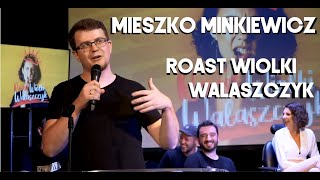 MIESZKO MINKIEWICZ  Roast Wiolki Walaszczyk 2020  StandUp [upl. by Talbot331]