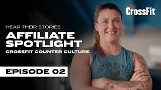 AFFILIATE SPOTLIGHT CrossFit Counter Culture [upl. by Einahpad586]