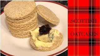 Simple amp easy Scottish oatcakes recipe  Bake with me [upl. by Amsab]