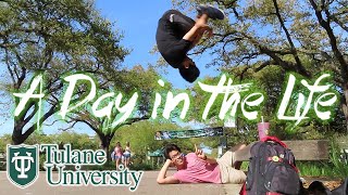 A Day in the Life at Tulane University [upl. by Shari]