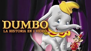 Dumbo La Historia en 1 Video [upl. by Enajiram]