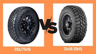 Tire Size 26575r16 vs 31x1050r15 [upl. by Annohsat591]