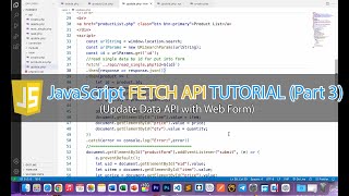 How to Fetch Data from API With JavaScript Tutorial  Update Data API with Web Form Part 3 [upl. by Mcmillan]