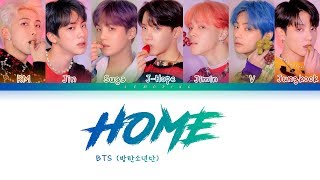 BTS  HOME 방탄소년단  HOME Color Coded LyricsHanRomEng가사 [upl. by Gavette]