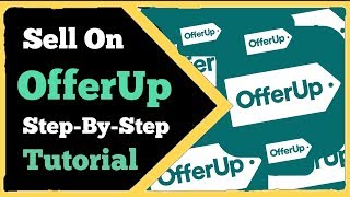 Offer Up  How To Sell  Full StepByStep Guide  Tutorial Part 6 [upl. by Padraig]