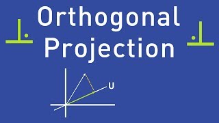 Orthogonal Projection  Examples [upl. by Mandal]