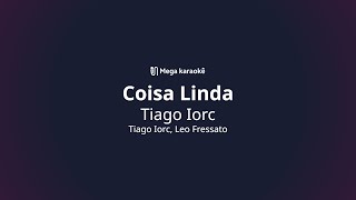 🎤 Coisa Linda – Tiago Iorc [upl. by Illom]