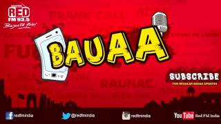 BAUAA  Bada Tension Hai Bhai  BAUA [upl. by Romalda]