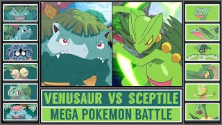 MEGA VENUSAUR vs MEGA SCEPTILE  Mega Pokémon Battle [upl. by Nashbar71]