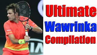 Ultimate Stan Wawrinka Compilation [upl. by Lubow]