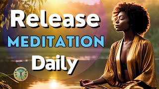 Release Meditation and Affirmations 🌿🌟🌊 A 10 Minute asmr Original meditation release letgo [upl. by Aileno]