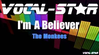 The Monkees  Im a Believer Karaoke Version with Lyrics HD VocalStar Karaoke [upl. by Pytlik]