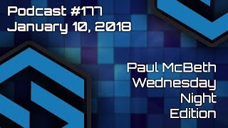 Paul McBeth  Wednesday Night Edition This Week  Podcast 177 [upl. by Aletse816]