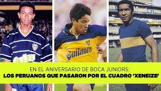 En el aniversario de Boca Juniors los peruanos que pasaron por la institución Xeneize [upl. by Fredia752]