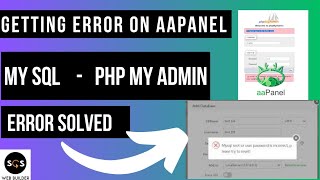 My SQL Error on aapanel  Getting My SQL amp Php My Admin Error on aapanel aapanel [upl. by Eterg]