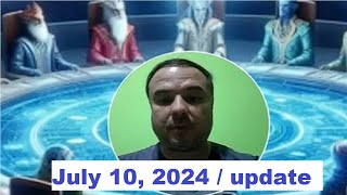 July 10th 2024 The Galactic Federation urgent message new update [upl. by Behl]