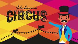 John Lawsons Circus February 2018 [upl. by Alleb]