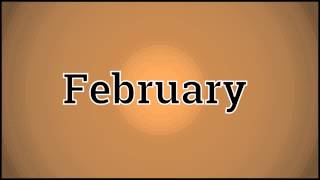 What February Means [upl. by Ayor]