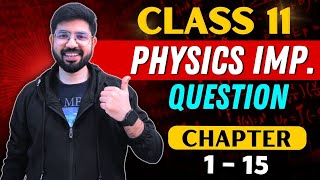 Physics Important Question Class 11🔥 [upl. by Jerrie]