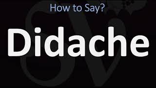 How to Pronounce Didache CORRECTLY [upl. by Franni]