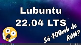 Lubuntu 2204 LTS  A Distro mais leve que você verá hoje [upl. by Pam]