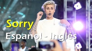 Justin Bieber Sorry Español Inglés Video Official Lyrics  traducción [upl. by Arlene]