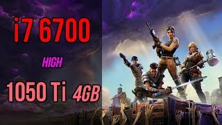 6700  1050Ti 4GB  HIGH  Fortnite FPS Benchmark [upl. by Nabe]