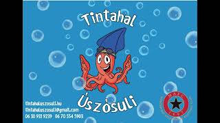 Tintahal Úszósuli  Tintahal induló Official Music [upl. by Quentin]