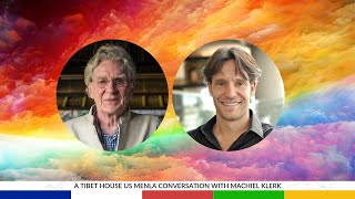 A Tibet House US  Menla Conversation with Machiel Klerk amp Robert Thurman [upl. by Aitnohs]