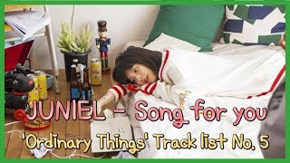 JUNIEL주니엘  Song for you ENG Sub Lyrics [upl. by Cerracchio852]