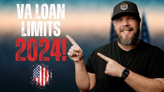 2024 VA Loan Limits How Much House Can You Buy With A VA Loan [upl. by Oettam982]