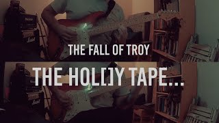 The Holy Tape  Fall Of Troy Guitar Cover [upl. by Leavitt523]