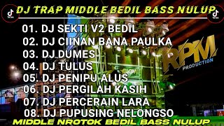 PLAYLIST GACOR 🐱DJ SEK TI V2 X CIINAN BANA X PENIPU ALUS MBEDIL NULUP FULL ALBUM SLOW REMIX [upl. by Erdried698]