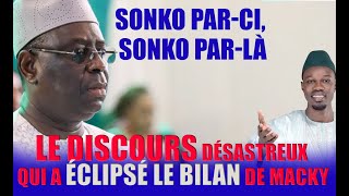 Sonko parci Sonko parlà Le discours désastreux qui a éclipsé le bilan de macky [upl. by Nilat353]