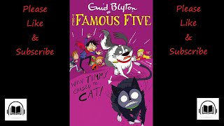 The Famous Five When Timmy Chased The Cat by Enid Blyton full audiobook Short story [upl. by Norling]