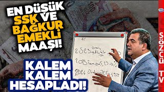 SGK Uzmanı Zamlı En Düşük SSK ve Bağkur Emekli Maaşını Tabloda Hesaplayarak Anlattı [upl. by Eaver]