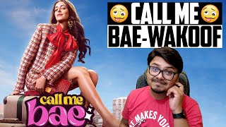 Call Me Bae Web Series Review  Yogi Bolta Hai [upl. by Nidnarb415]