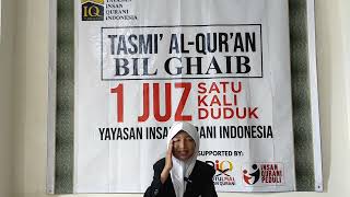 Tasmi Al Quran Bil Ghaib 1 Juz sekali duduk  Sri Ayuni Syamsi Hesa  Yayasan Insan Qurani [upl. by Daria883]