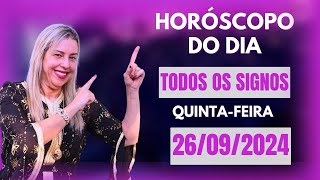 Horóscopo de hoje 260924 QUINTAFEIRA previsão para todos os signos amor saúde dinheiro [upl. by Virgilio]