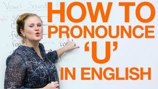 Vowel Pronunciation  u uhoo [upl. by Annaehr]