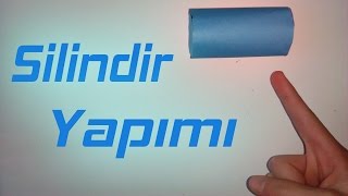 Silindir Yapımı  Teknoloji Tasarım  Nasıl Yapılır 4 [upl. by Gies663]