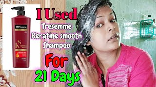 OMG I Used New Tresemme Keratine Smooth Shampoo For 21 Days  How Is Tresemme Shampoo  Shinny Roops [upl. by Attela]