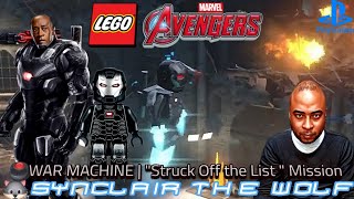 LEGO® 🌐 MARVEL Avengers PS4 🖲WAR MACHINE SCtheWolf  quotStruck Off the List quot Mission [upl. by Telford]