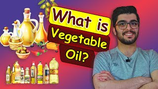 What is Vegetable Oil How is Vegetable oil made  Veg Oil [upl. by Yenruoj]