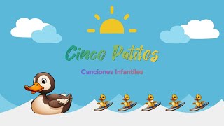 Cinco Patitos  Canciones Infantiles para niños  Videos Infantiles para niños [upl. by Kellda]