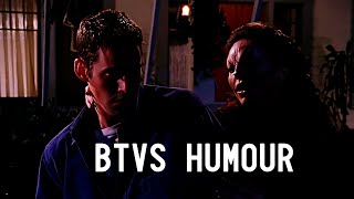 BTVS  YOUVE GOTTA BE KIDDING ME  HUMOR [upl. by Center]