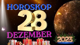 Horoskop für den 28 Dezember 2023 für jedes Tierkreiszeichen [upl. by Nnairrehs]