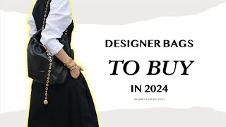 The Top 10 Designer Bags To Buy In 2024  Hymmes Luxury Vlog [upl. by Eivad]