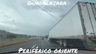 Periférico oriente de Guadalajara Jalisco [upl. by Socem]