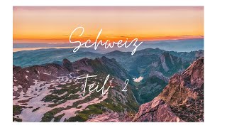 Schweiz Rundreise 2020 Teil 2 I Vlog 20 [upl. by Stine]